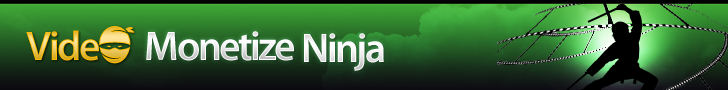 Video Monetize Ninja 728x90