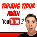 Tukang Tidur Main Youtube 125x125