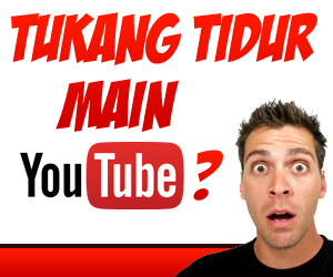 Tukang Tidur Main Youtube 300x250