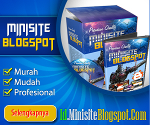 30 Minisite Minisite Blogspot 300 x 250