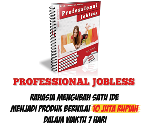 Profesional Jobless 300x250